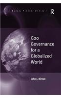 G20 Governance for a Globalized World