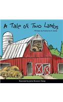 A Tale of Two Lambs: (English)