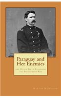 Paraguay and Her Enemies