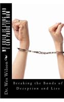 My Child in Lying and I Can Prove It NOW!: Detection of Deception Techniques and Proven Interviewing Strategies(English)