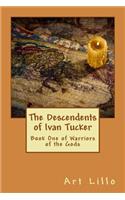 The Decendents of Ivan Tucker