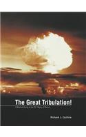 Great Tribulation!