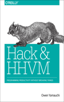 Hack and HHVM: Programming Productivity Without Breaking Things(English)