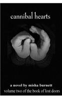 Cannibal Hearts: (2 The Book of Lost Doors)