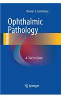 Ophthalmic Pathology: A Concise Guide