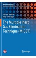 The Multiple Inert Gas Elimination Technique (Miget)