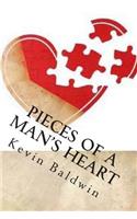 Pieces of a Man's Heart
