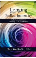 Longing for the Endless Immensity