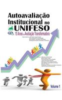 Autoavaliacao Institucional No Unifeso: 15 Anos de Avaliacao Transformadora: 15 Anos de Avaliacao Transformadora