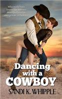 Dancing With A Cowboy