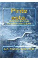 Pinte esta.