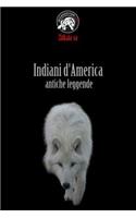 Indiani d'America - antiche leggende