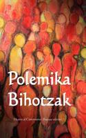 Polemika Bihotzak: Hearts of Controversy (Basque Edition)