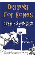 Digging for Bones: South Dakota, Field Journal #1, Tyrannosaurus rex