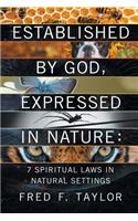 Established by God, Expressed in Nature