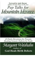 Pep Talks for Mountain Movers