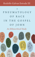Pneumatology of Race in the Gospel of John
