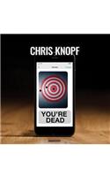 You're Dead