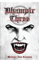 Dhampir Three: (1 Dhampir Three)