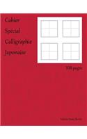 Cahier spécial calligraphie japonaise