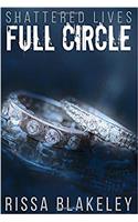 Full Circle: Volume 5 (Shattered Lives)