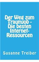 Der Weg zum Traumjob - Die besten Internet-Ressourcen