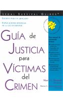 Guia de Justicia Para Victimas del Crimen