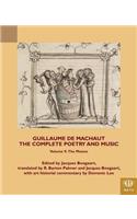 Guillaume de Machaut, The Complete Poetry and Music, Volume 9