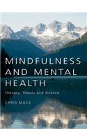 Mindfulness and Mental Health