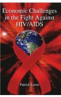 Economic Challenges in the Fight Against HIV/AIDS