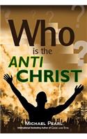 Who Is the Antichrist?