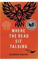 Where The Dead Sit Talking