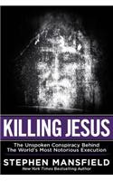 Killing Jesus
