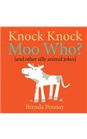 Knock Knock Moo Who?