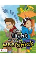 The Flight of the Wee Chick
