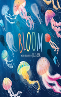Bloom: (Sunbird Picture Books Series #3)