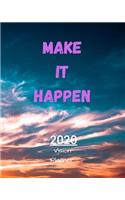 Make It Happen