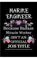 Marine engineer Because Badass Miracle Worker Isn't an Official Job Title