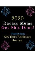2020 Badass Mums Get Shit Done