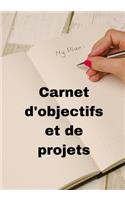Carnet d'Objectifs Et de Projets