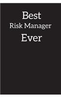 Best Risk Manager Ever