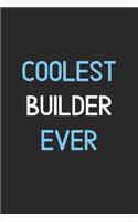 Coolest Builder Ever