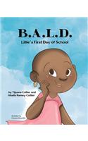 B.A.L.D.