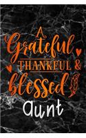 grateful thankful & blessed Aunt