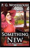 Something New (Classic Illustrated Edition)