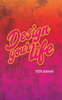 Design Your Life 2020 Planner