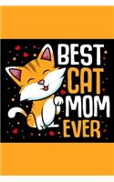 Best Cat Mom Ever
