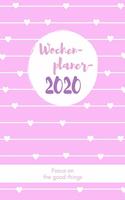 Wochenplaner 2020 Focus On The Good Things: A5 Wochenplaner 2020 I Wochen- und Jahresplaner I Modernes Design, Wochenkalender mit To-Do Listen I 1 Woche auf 2 Seiten I Januar bis Dezember 2020