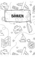 Bahrain: Liniertes Reisetagebuch Notizbuch oder Reise Notizheft liniert - Reisen Journal für Männer und Frauen mit Linien