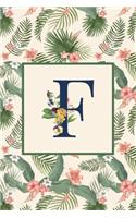 F: Stylish Floral Monogram Initial F Notebook Blank Lined Paper Journal Gift for Women & Girls